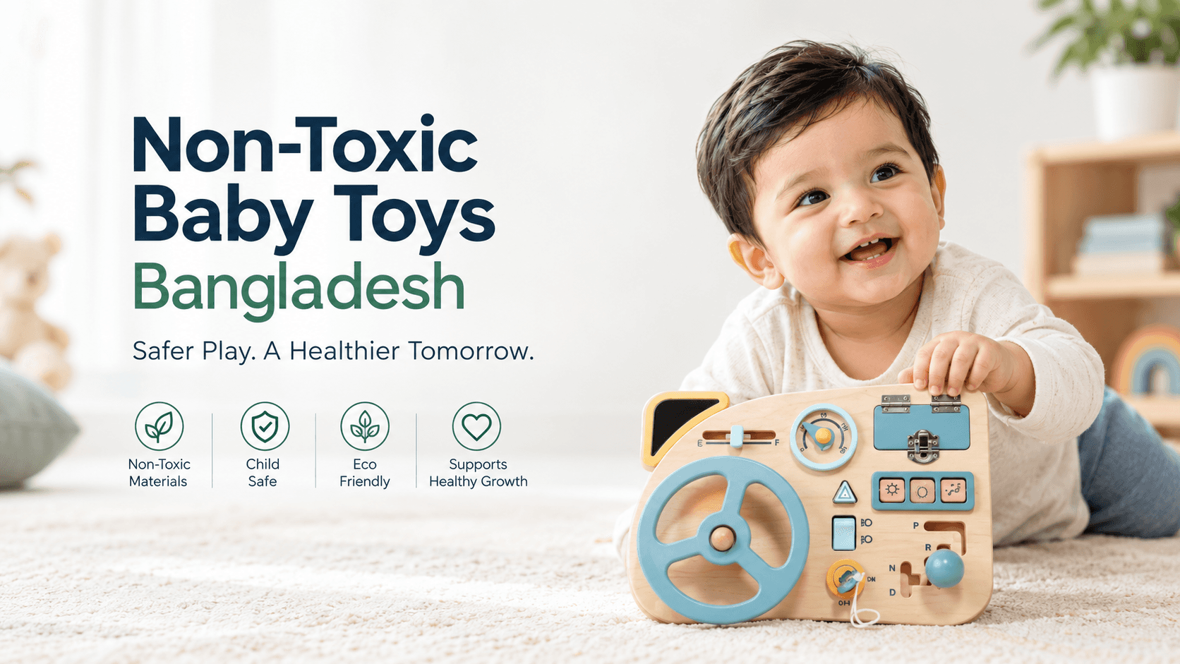Choosing Safe Play: Non‑Toxic Baby Toys in Bangladesh